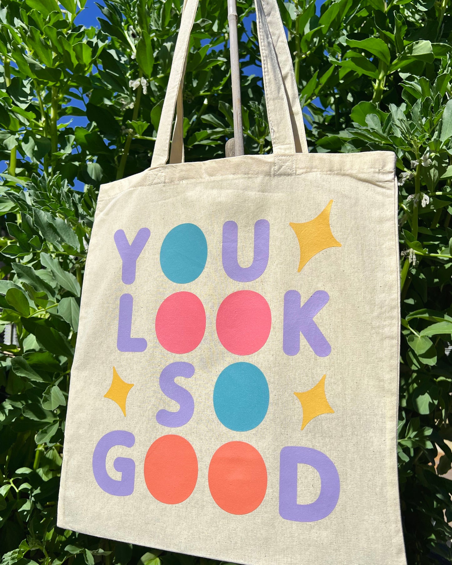 You Look So Good Tote